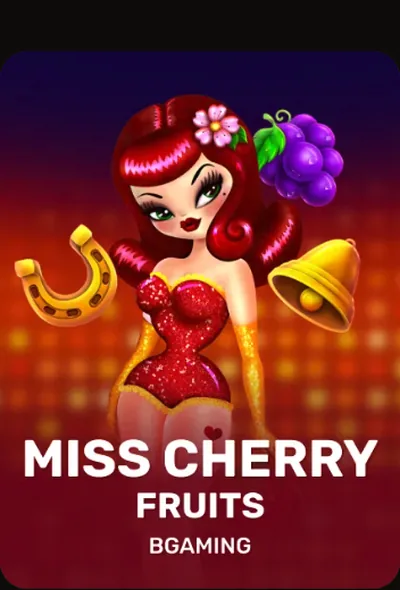 Miss Cherry Fruits - BGaming
